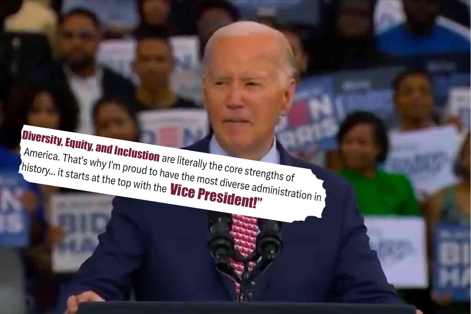 Lefties are all kinds of offended that Kamala Harris is being called a DEI hire. Here’s Joe Biden calling her a DEI hire.