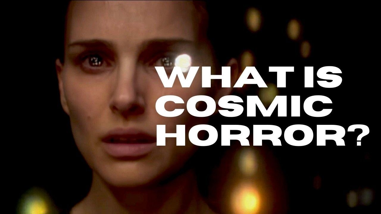 What Is the Cosmic Horror Genre in Film and TV? (Definitions and Examples)