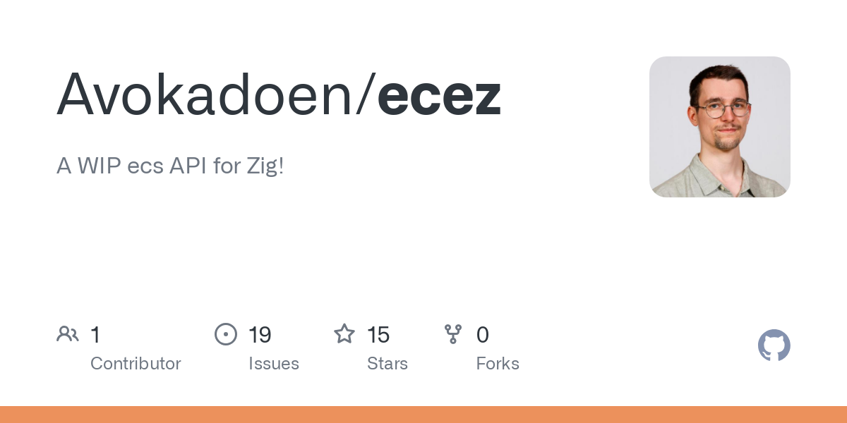 GitHub - Avokadoen/ecez: A WIP ecs API for Zig!