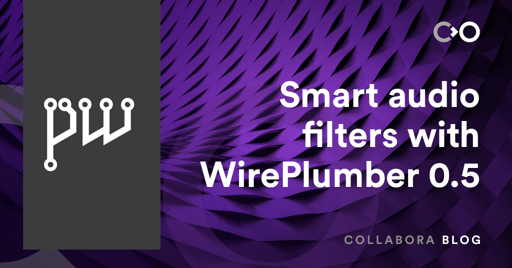 Smart audio filters with WirePlumber 0.5