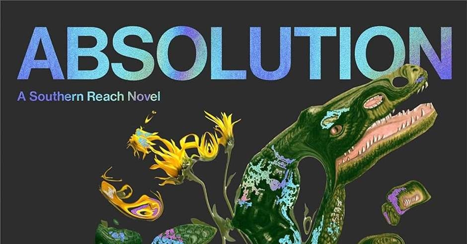 REVIEW: Absolution by Jeff VanderMeer