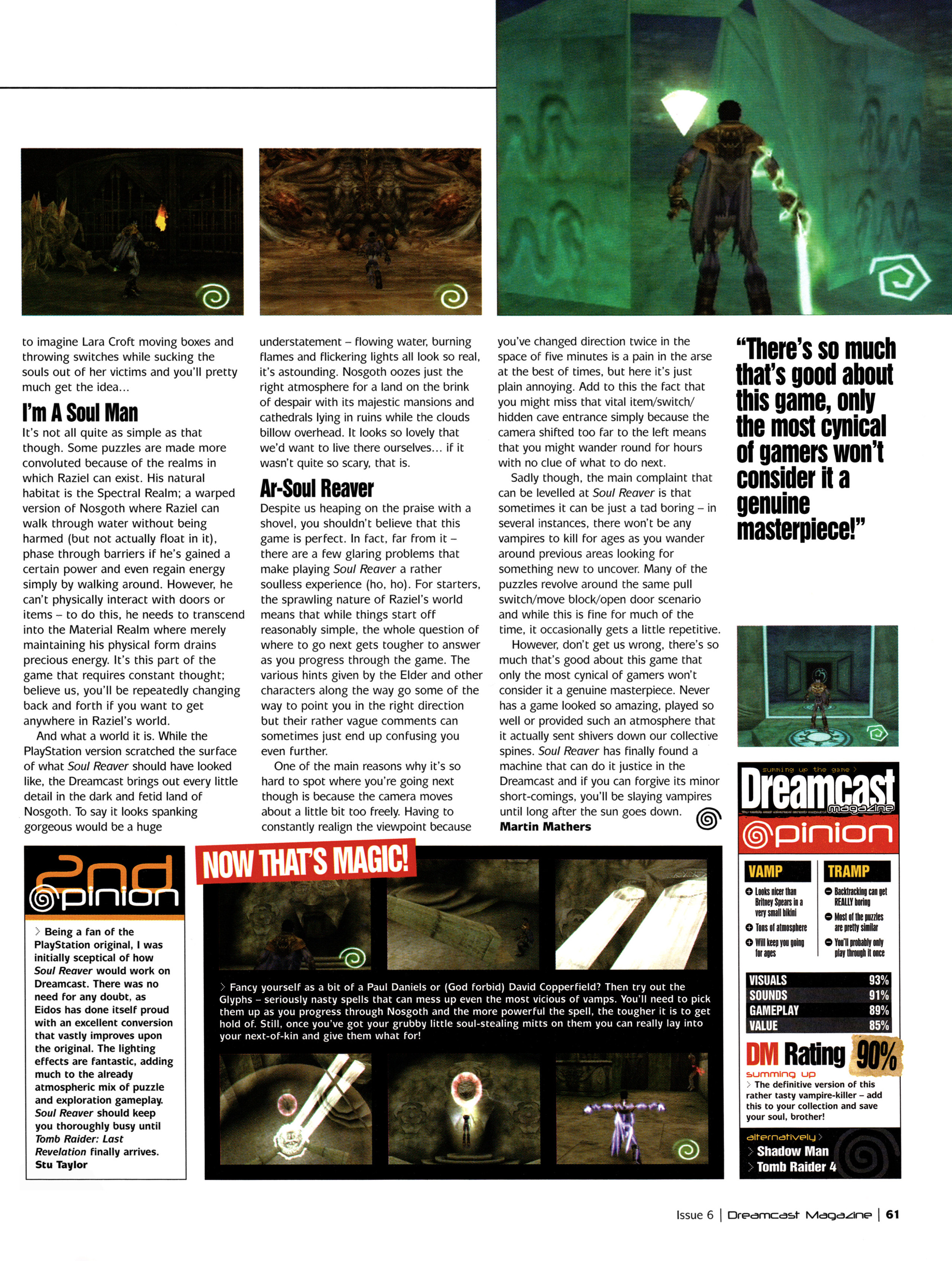 The review for Legacy of Rain: Soul Reaver on Dreamcast from Dreamcast Magazine 6 - February 2000 (UK)  score: 90%