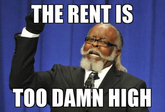 Just like the rent!