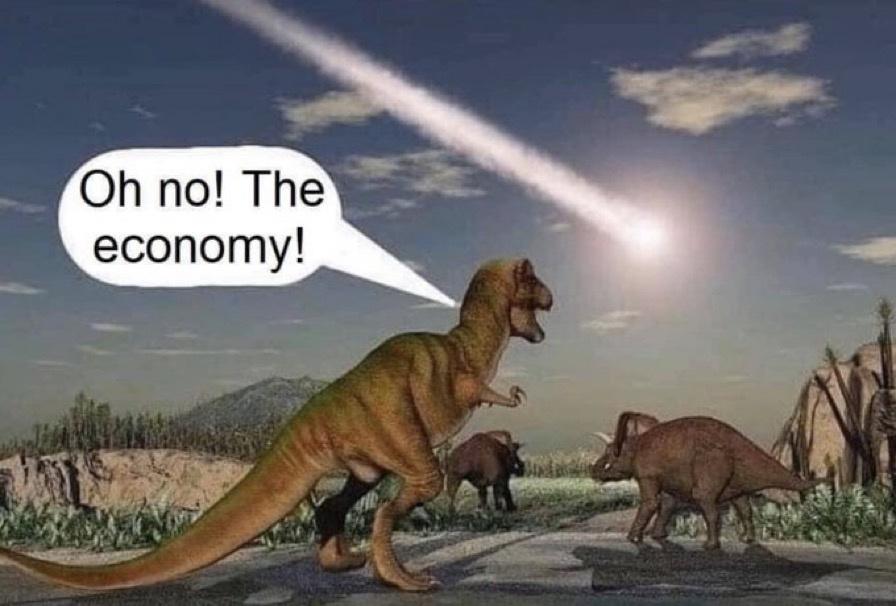 tyrannosaurus rex watches as THE comet hurtles towards earth, exclaiming, "oh no the economy!"